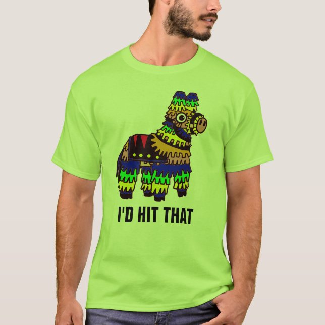 CAMISETA I'D HIT THAT (Frente)