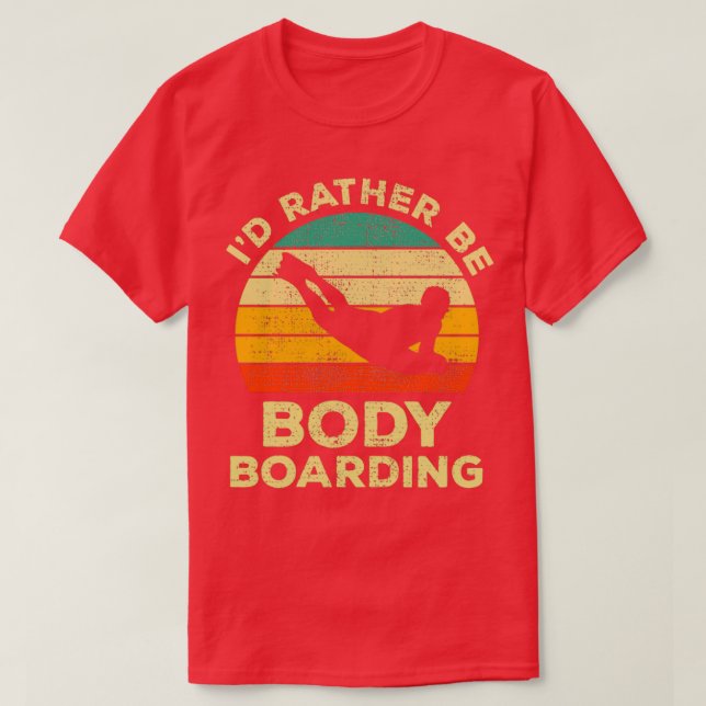 Camiseta Id Preferencialmente Be Body Embarcar Bodyboard Vi (Frente do Design)