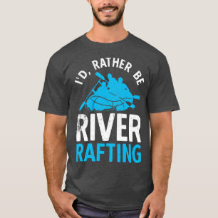 Camiseta Id Preferencialmente Be River Rafting
