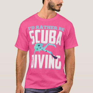 Camiseta Id Preferencialmente Be Scuba Diving