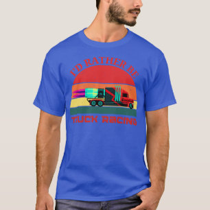 Camiseta Id Preferencialmente Be Truck Racing Semi Jet Truc