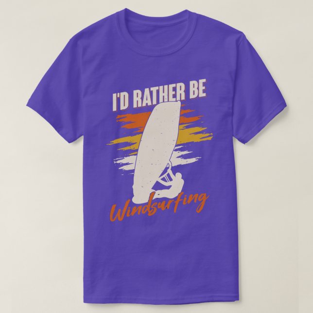Camiseta Id Preferencialmente Be Windsurfer Gift (Frente do Design)