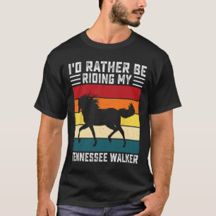 Camiseta Id Preferencialmente Está Andando No Meu Tennessee