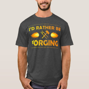 Camiseta ID Preferencialmente Forging T Blacksmith Knifemak