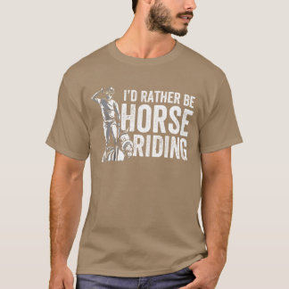 Camiseta Id Preferencialmentes Be Horse Riding Lover Rider