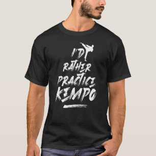 Camiseta Id Preferencialmentes Prática Kempo Artes Marciais