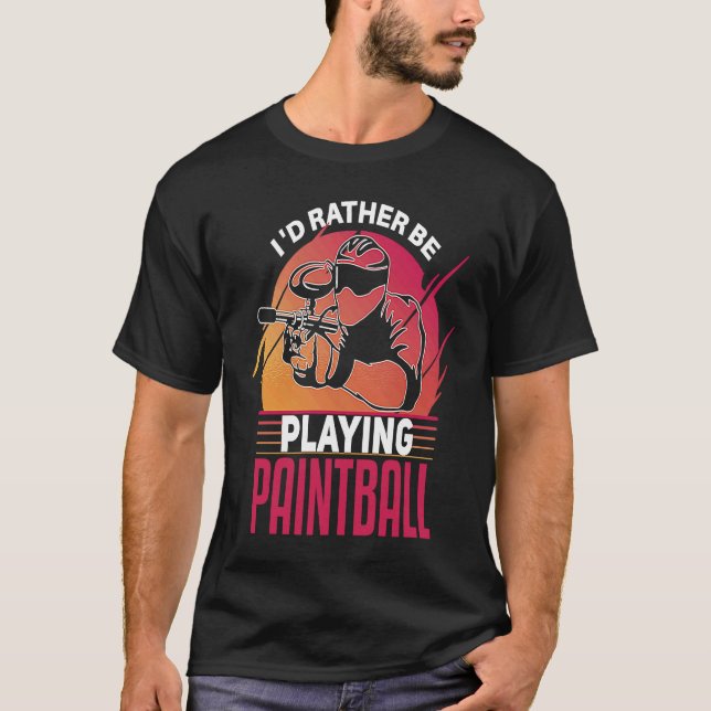 Camiseta I'd Rather Be Playing Paintball tactical paintball (Frente)