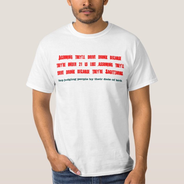Camiseta Idade de bebendo contra horóscopos (Frente)