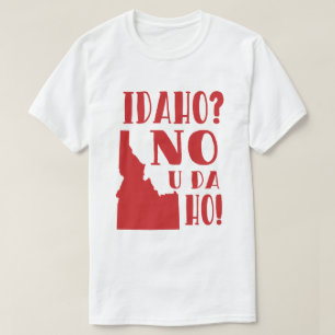 Camiseta Idaho, não, você a Dinamarca ho