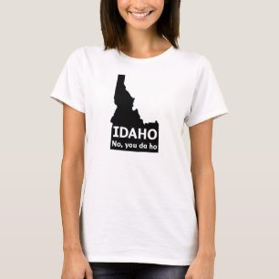 Camiseta Idaho nenhum, você a Dinamarca Ho
