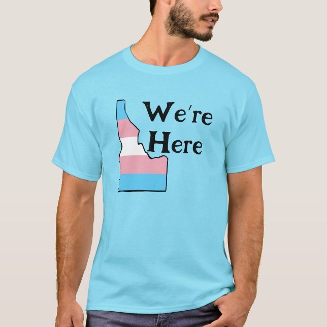 Camiseta Idaho Trans Pride Personalizável Estamos Aqui (Frente)
