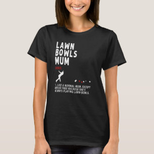 Camiseta Ideia De Mãe De Lawn Bowls Para Mulheres E Reforma