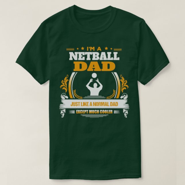 Camiseta Ideia de oferta do Pai Netball (Frente do Design)