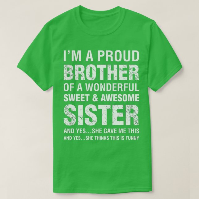 Camiseta Ideia Engraçada De Presente Para Irmão Da Irmã Inc (Frente do Design)