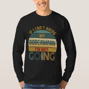 Camiseta Ideia Engraçada Para Os Donos De Cães Dobermanns Q
