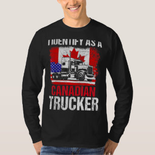 Camiseta Identifico-Me Como Um Caminhoneiro Canadense Que A