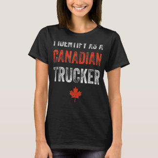 Camiseta Identifico-Me Como Um Caminhoneiro Canadense Que A