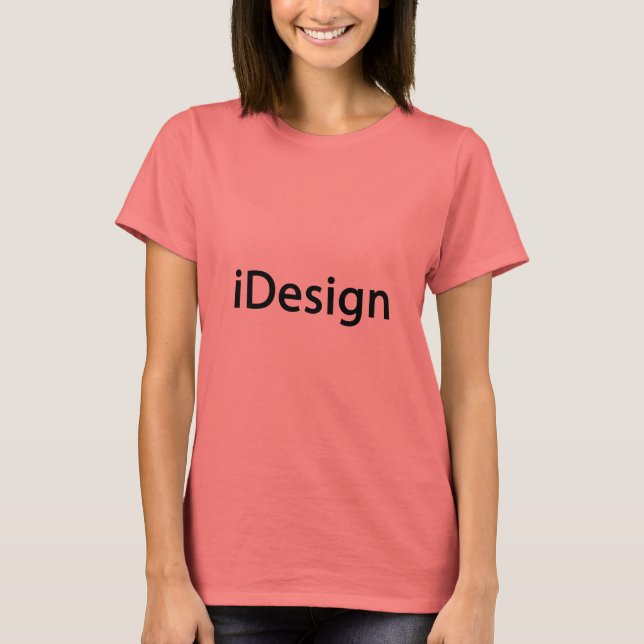 Camiseta iDesign Interior Decorator, Designer de Moda (Frente)