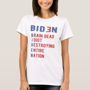 Camiseta Idiota do Morto do Cérebro Biden Destruindo Toda 