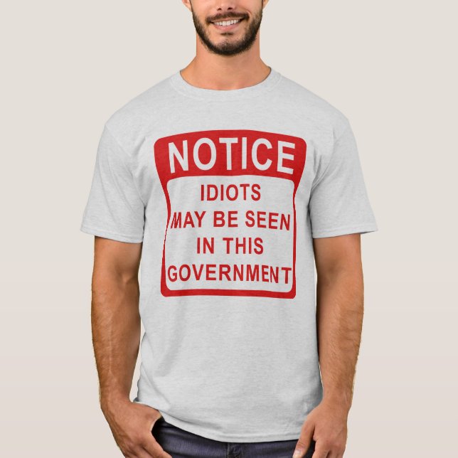 Camiseta Idiotas em Governo, políticos (Frente)