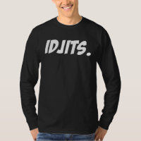 Idjits Gíria Sulista