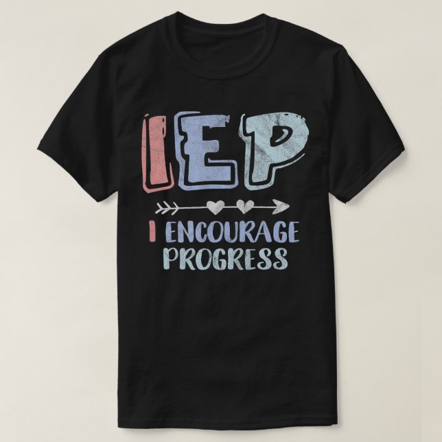 Camiseta IEP I Encoraja Progresso no Ensino Especial de Pro (Frente do Design)
