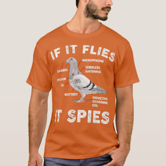 Camiseta If It Flies It Spies Pigeon Anatomy Bird Arenx27t