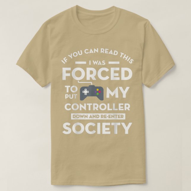 Camiseta If You Can Read This T  Gifts for Gamers  (Frente do Design)