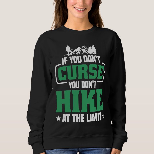 Camiseta If you don't Curse you don't Hike at the Limit  2 (Frente)