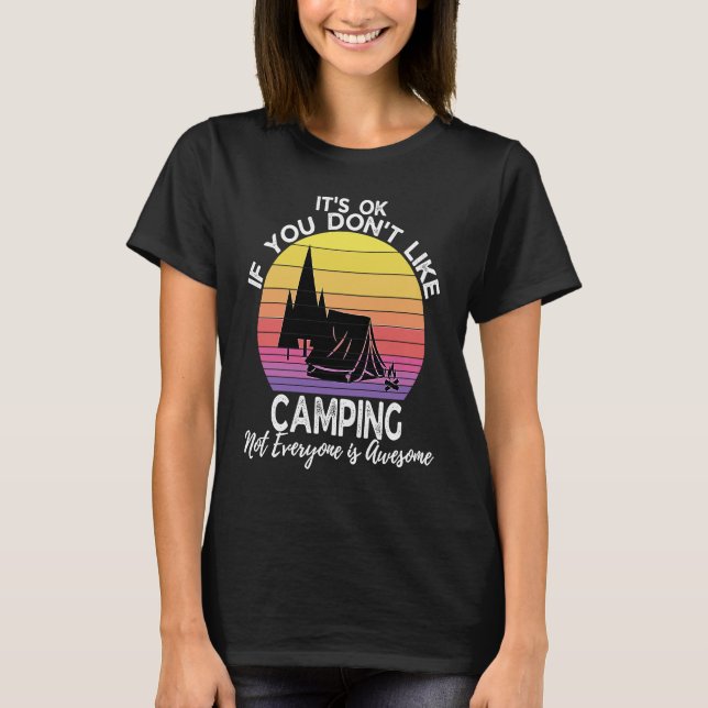 Camiseta If You Don't Like Camping Camper  Retro Camping (Frente)