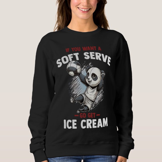 Camiseta If you want a soft serve go get ice cream  Panda (Frente)