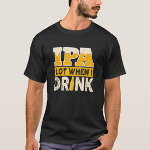 Camiseta Ifp Quando Bebo Cerveja Engraçada Ao Ventir