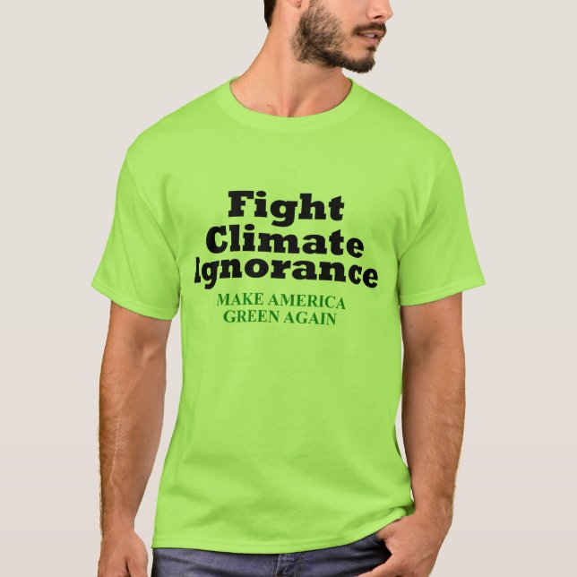Camiseta Ignorância do clima da luta (Frente)