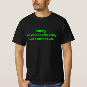 Camiseta Ignorando você