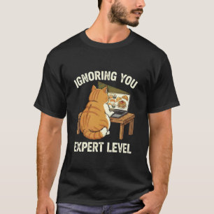 Camiseta Ignorando Você Nível Especialista Humor de Amante 