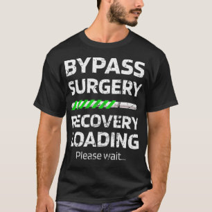 Camiseta Ignorar Cirurgia Recuperação Carregando Surger d