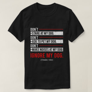 Camiseta Ignore Meu Treinador de Cães Treinamento de Cães d