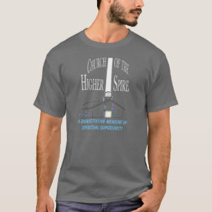 Camiseta Igreja do pináculo mais alto: Superioridade