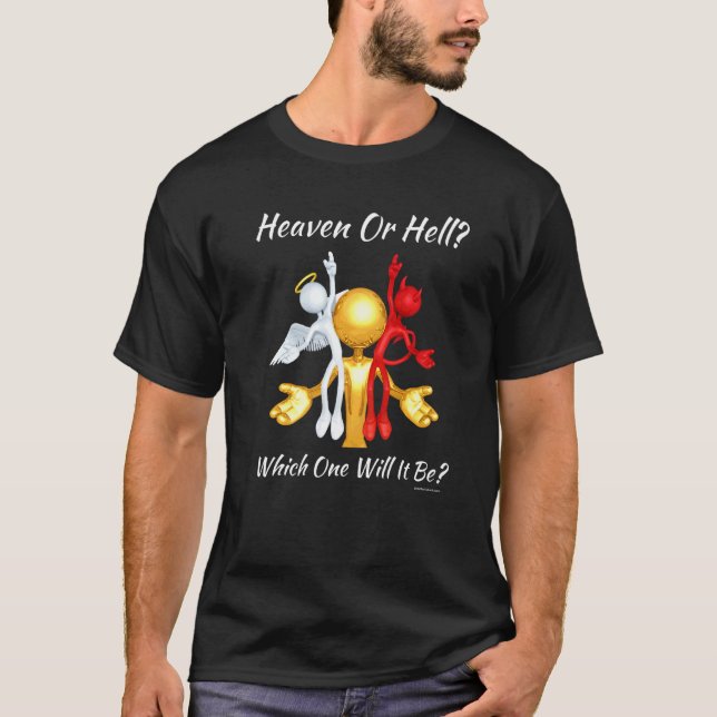 Camiseta Igreja Religiosa Cristã Satã Deus Céu ou Hel (Frente)