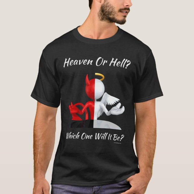 Camiseta Igreja Religiosa Cristã Satã Deus Céu ou Hel (Frente)