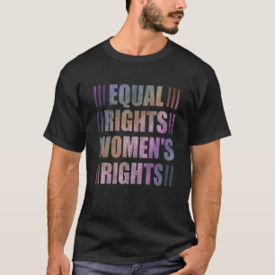 Camiseta Igualdade de Direitos da Mulher Igualdade Feminist