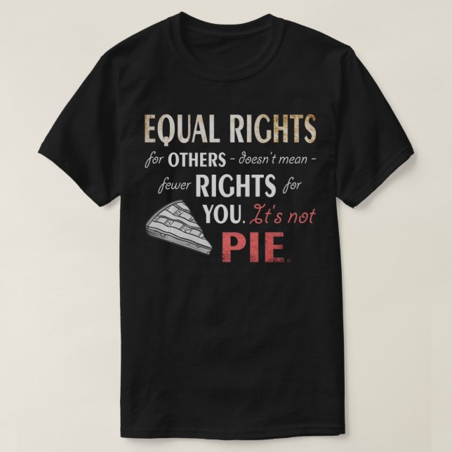 Camiseta Igualdade de Direitos Não é Igualdade Engraçada Fe (Frente do Design)