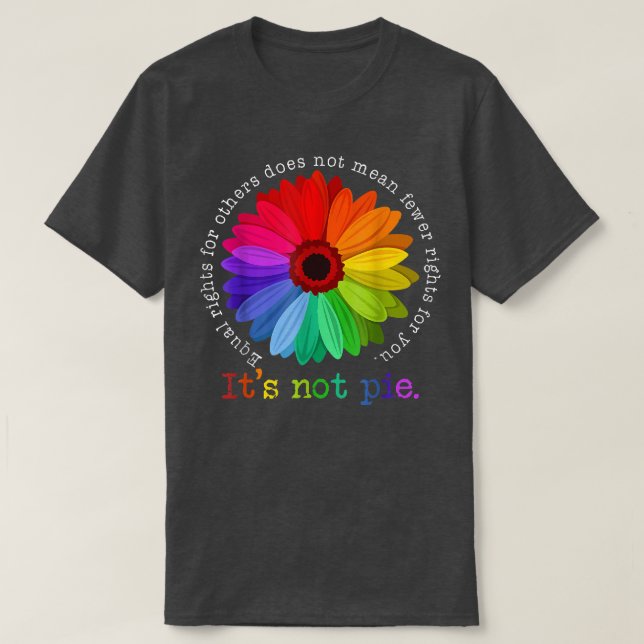 Camiseta Igualdade de Direitos para Outros Não é Pie Dais (Frente do Design)