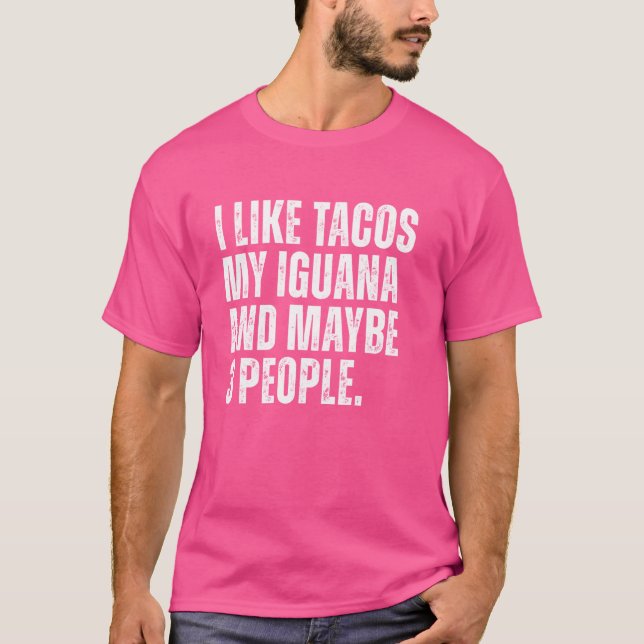 Camiseta Iguana Lizard Owner Tacos Lover Funny Reptile Liza (Frente)