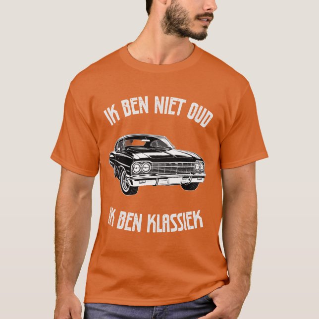 Camiseta IK BEN NIET OUD IK BEN KLASSIEK friends (Frente)