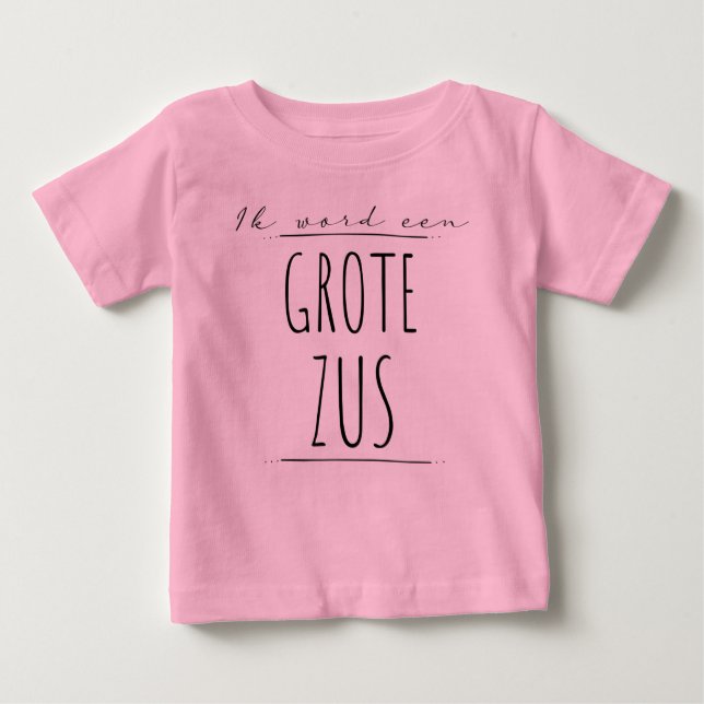 Camiseta Ik word een grote zus (Frente)