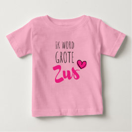 Camiseta Ik word grote zus