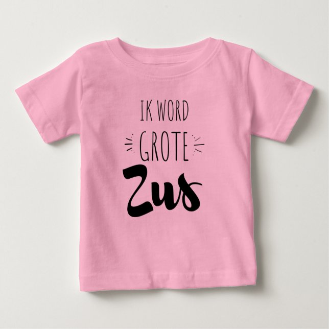 Camiseta Ik word grote zus (Frente)