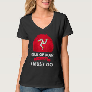 Camiseta Ilha de Man está Chamando Eu Devo Ir Patrimônio Ma