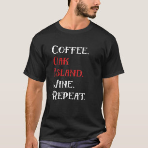 Camiseta Ilha do Café Oak Wine Repetir Ilha do Oak Engraçad